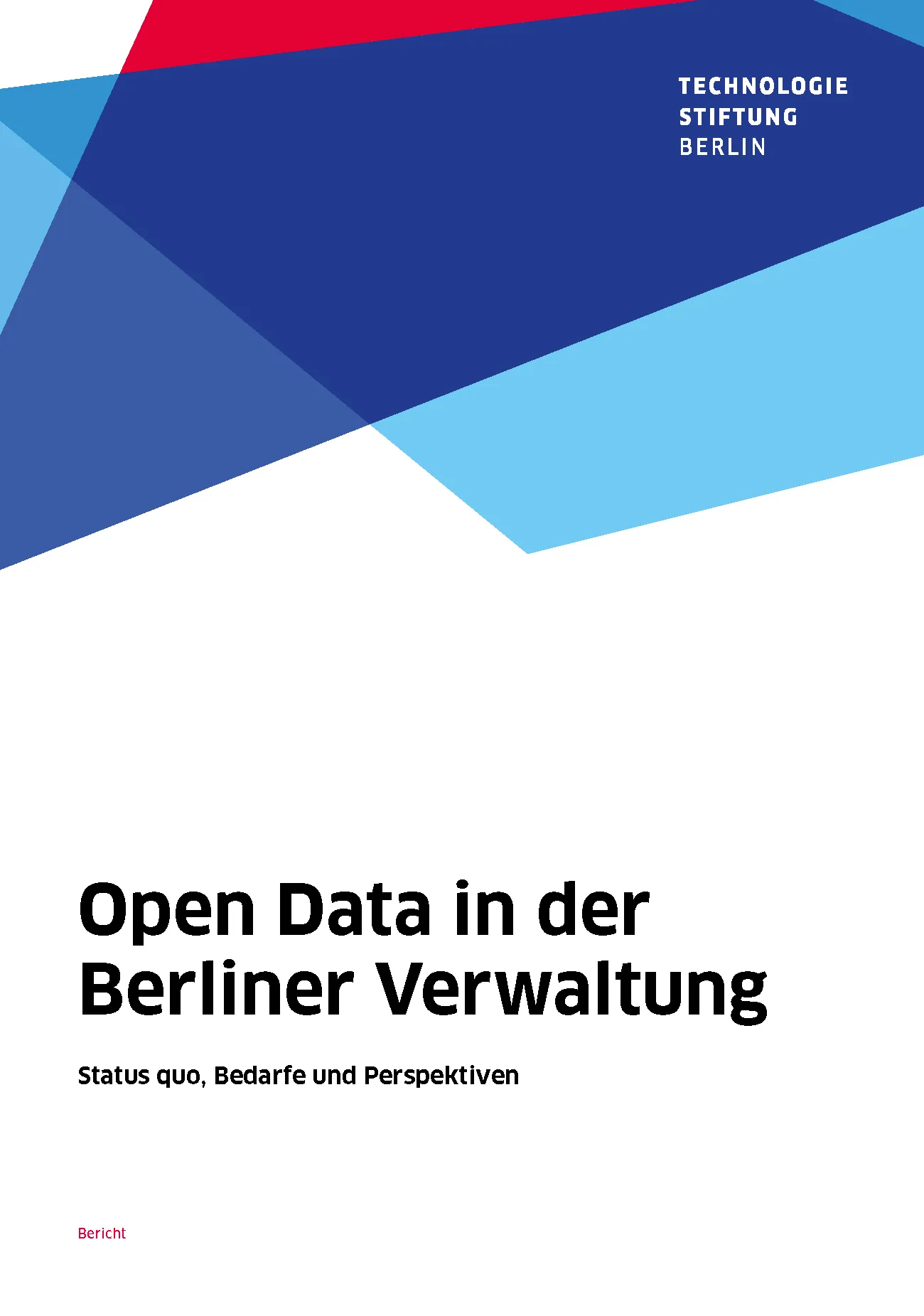 Media thumbnail preview of "Open Data in der Berliner Verwaltung - Status Quo, Bedarfe und Perspektiven"